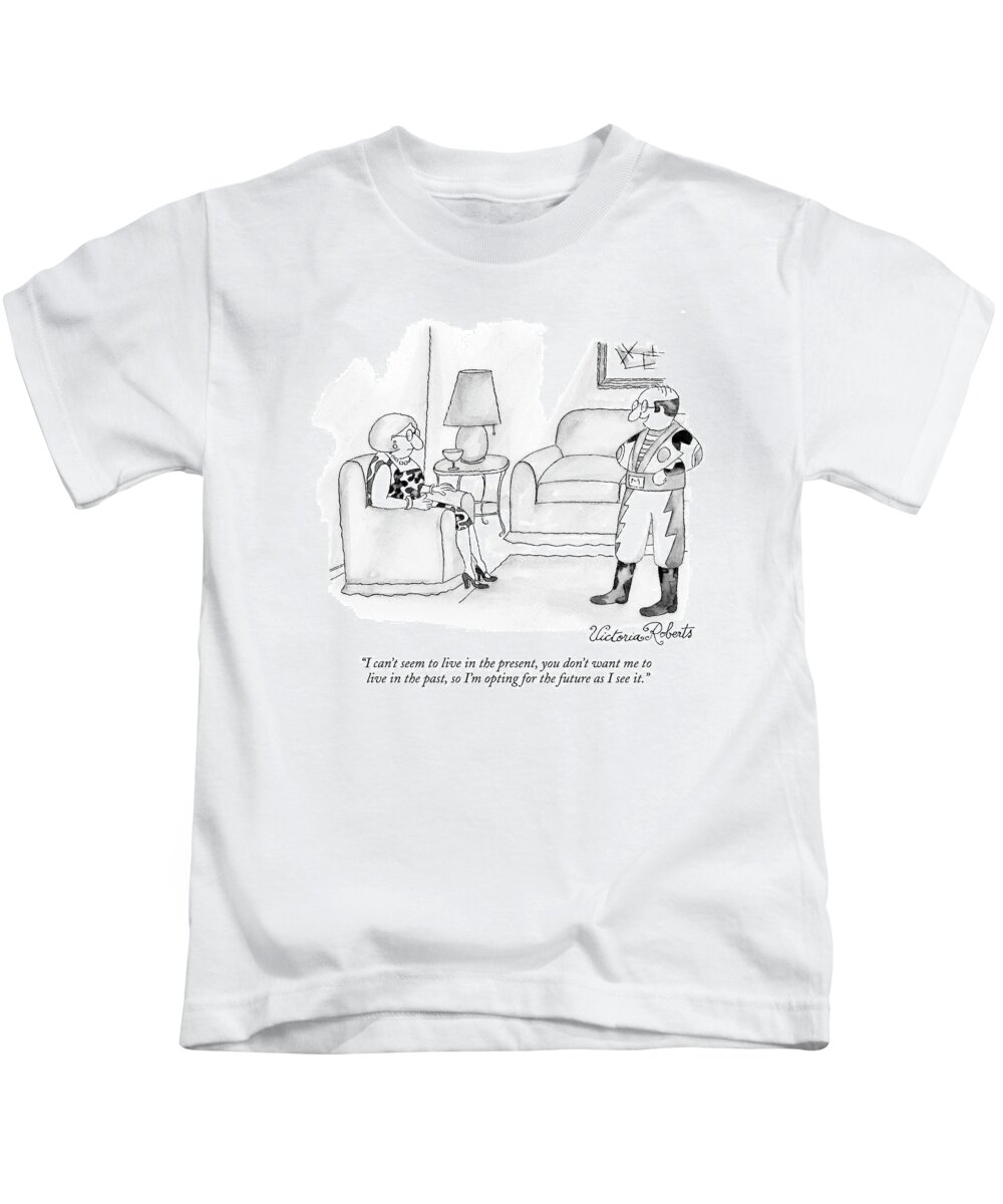 Roberts Kids T-Shirt featuring the drawing I Can't Seem To Live In The Present by Victoria Roberts