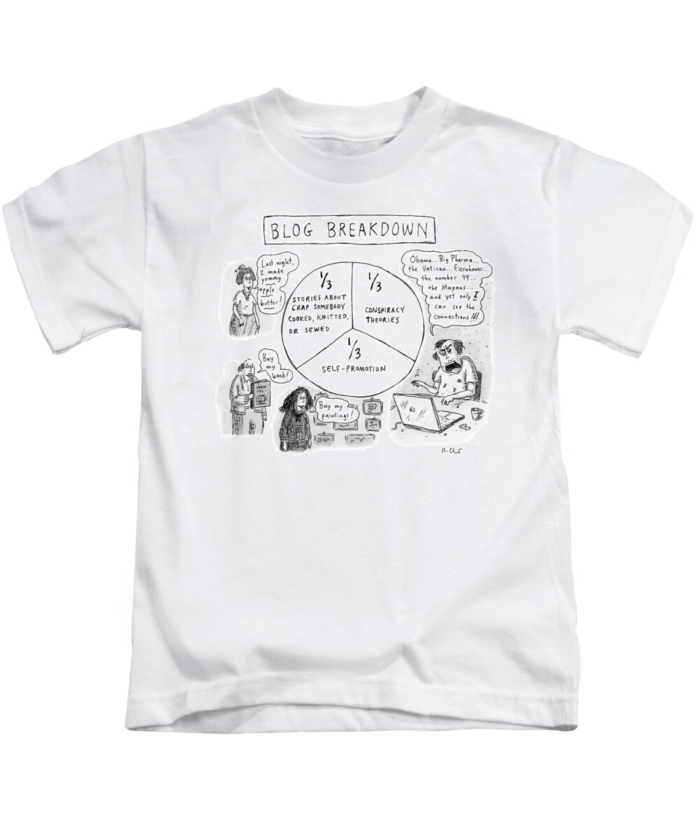 Blog Kids T-Shirt featuring the drawing A Pie Chart Titled Blog Breakdown Is Divided by Roz Chast