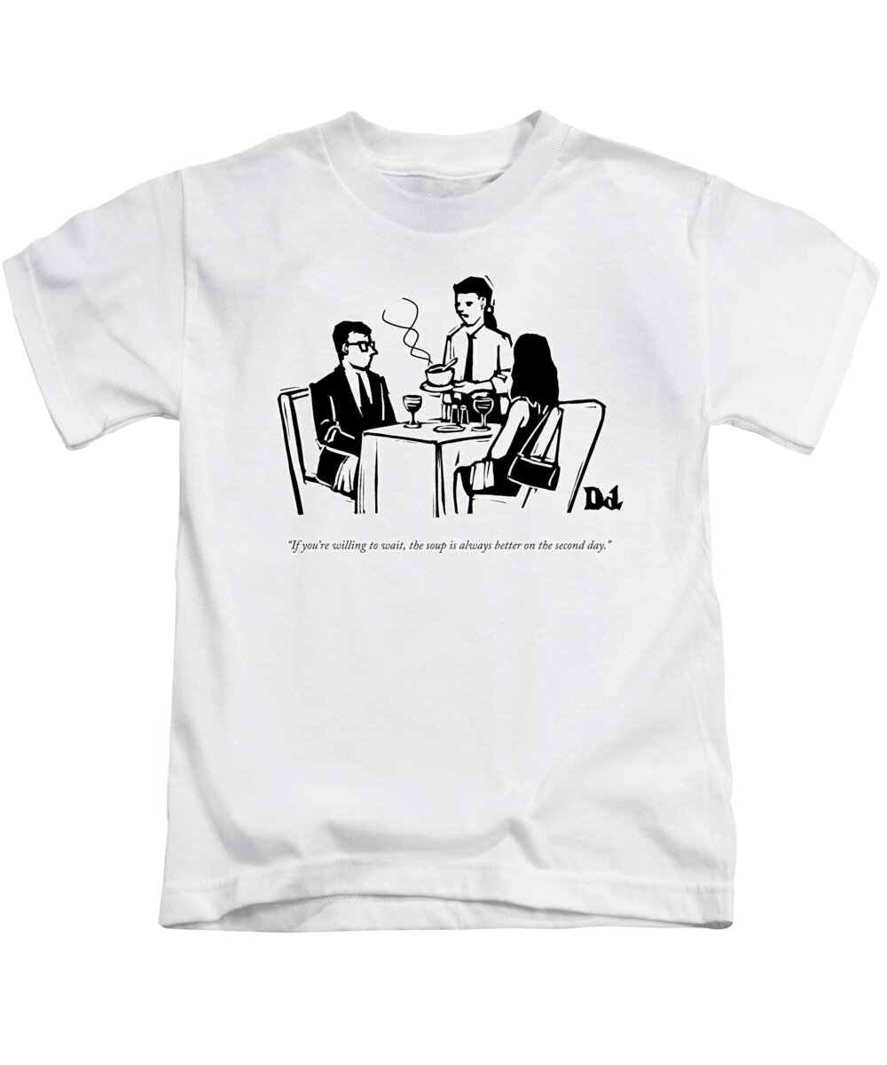 Soup Kids T-Shirt featuring the drawing A Waitress Speaks To Customers At A Restaurant by Drew Dernavich