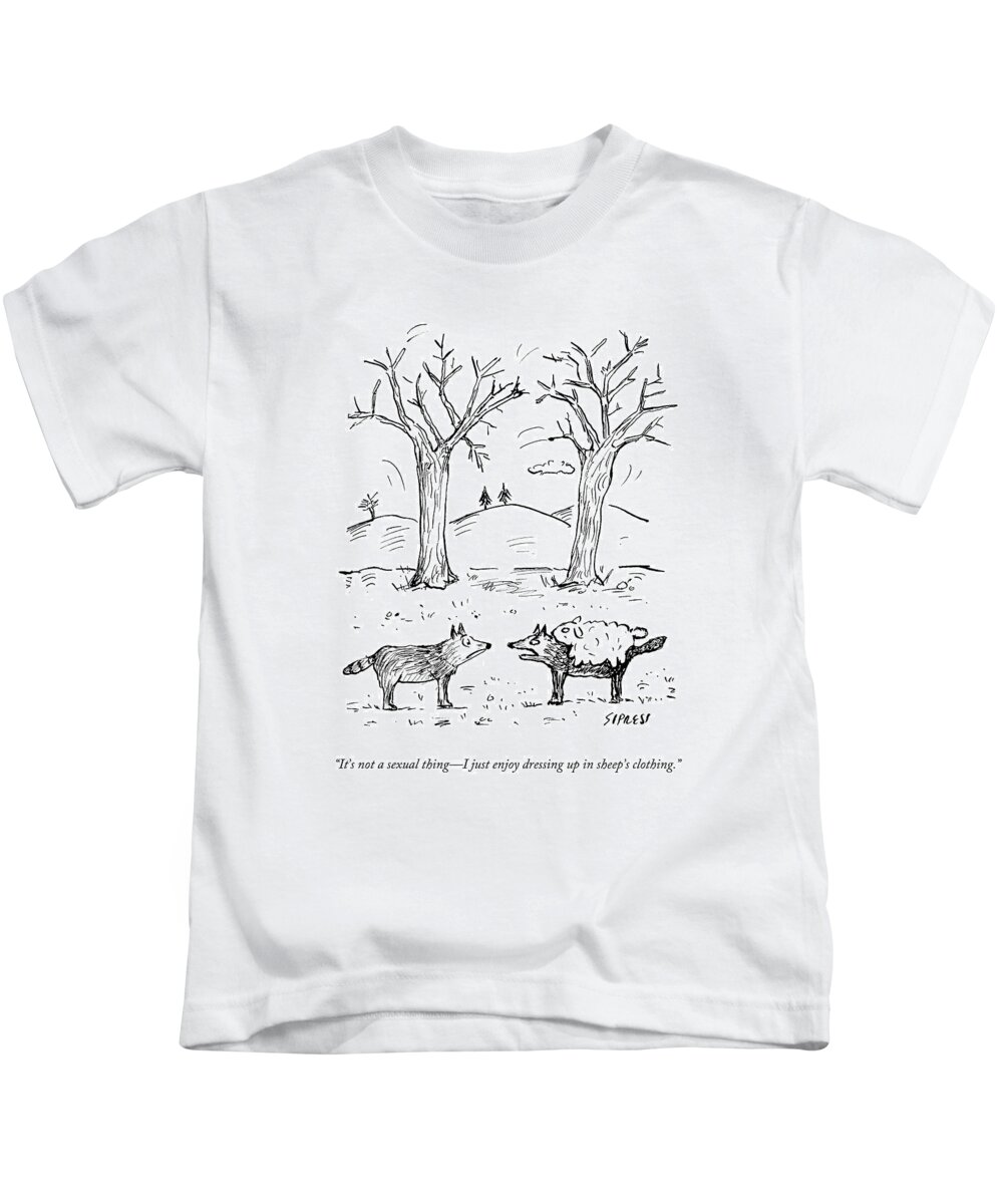 Cross-dressing Kids T-Shirt featuring the drawing A Wolf In A Sheep Pelt Talking To Another Wolf by David Sipress