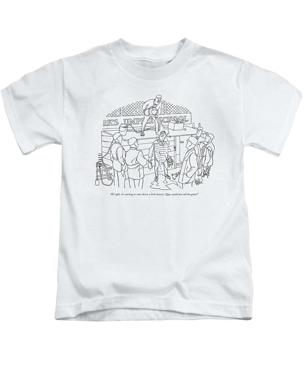 
 (umpire Is Being Doused With Water From A Bucket.) Leisure Kids T-Shirt featuring the drawing All Right, It's Starting To Come Down A Little by George Price