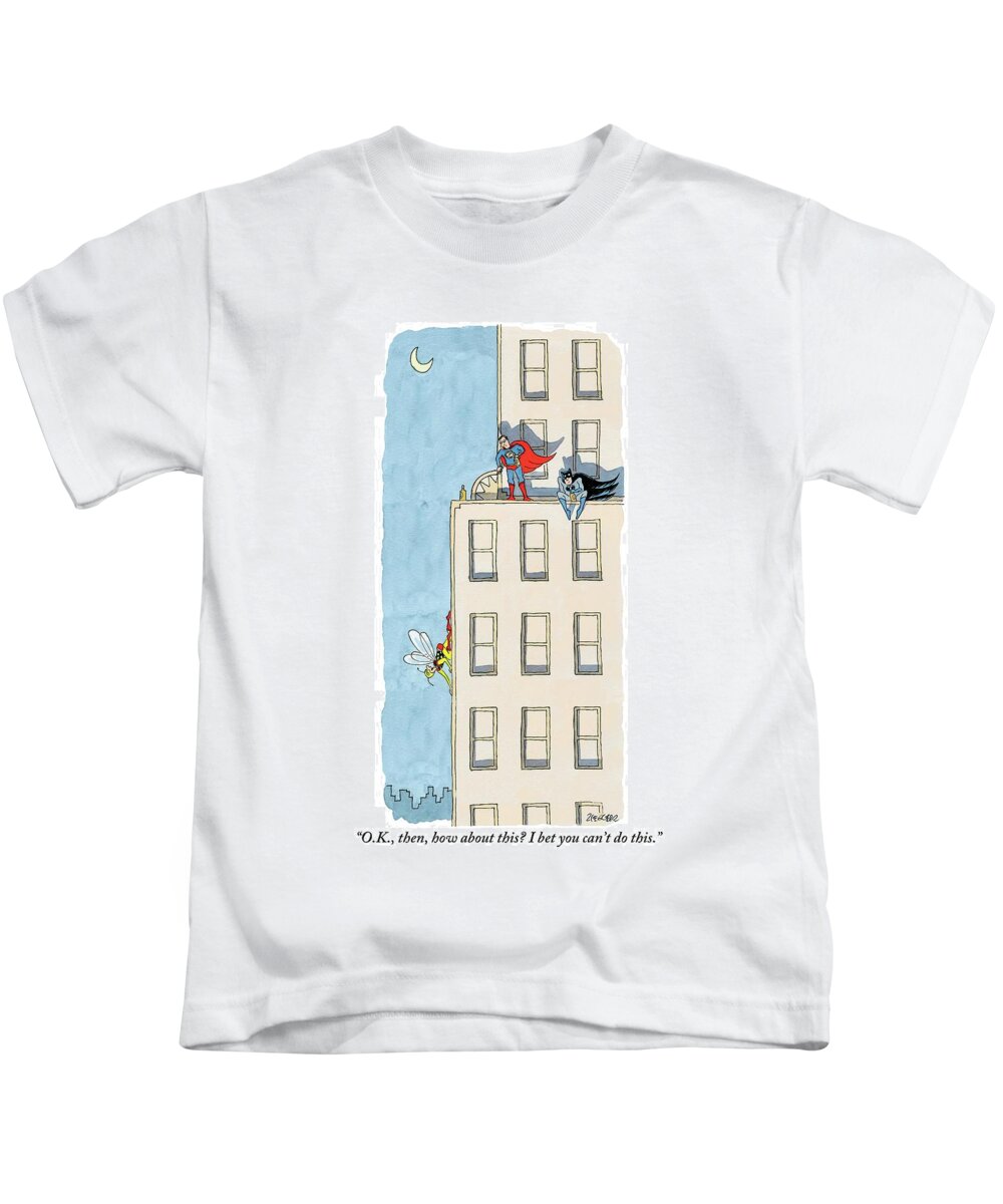 Superhero Kids T-Shirt featuring the drawing An Obscure Superhero Tries To Challenge Superman by Jack Ziegler