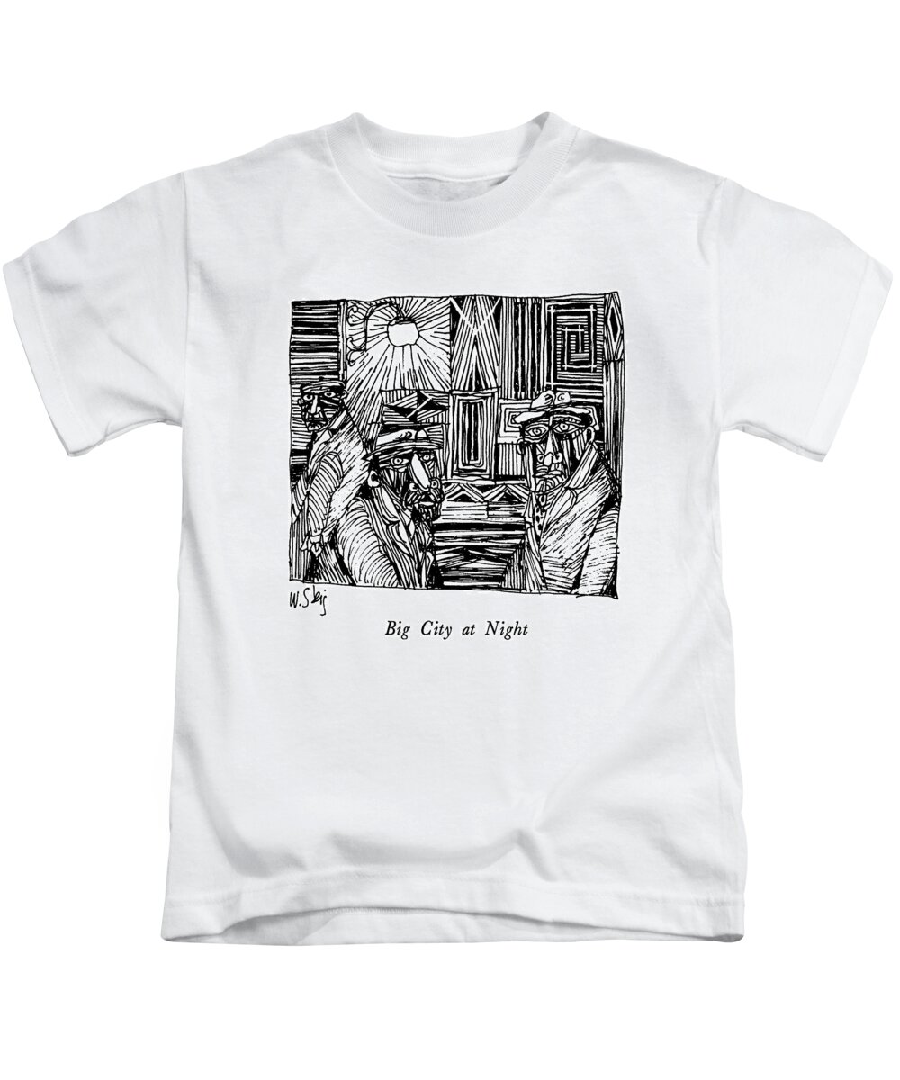 Big City At Night
No Caption
Big City At Night. Title. Woodblock-type Of Drawing Of Three Men Staring Ahead Kids T-Shirt featuring the drawing Big City At Night by William Steig