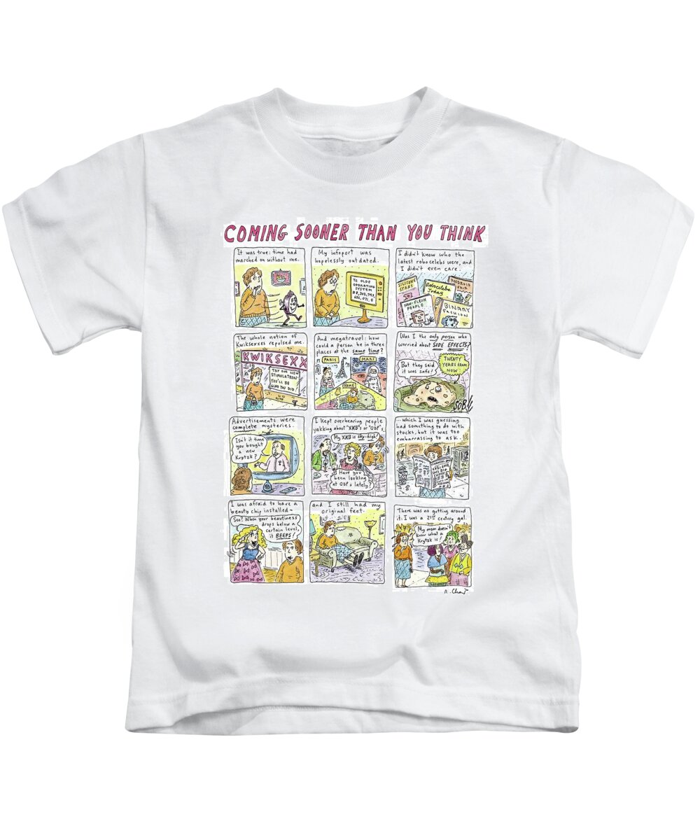 The Future Kids T-Shirt featuring the drawing Coming Sooner Than You Think by Roz Chast