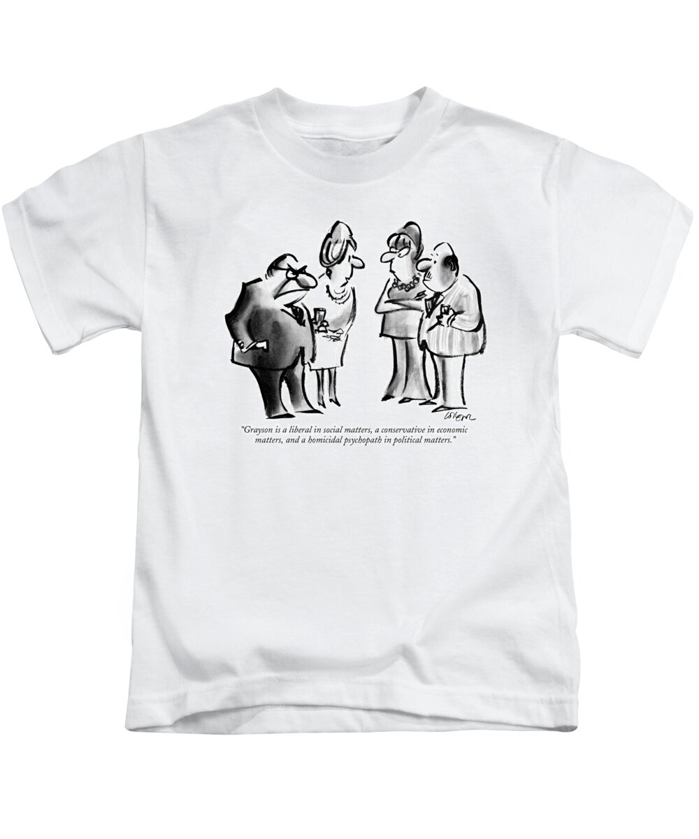 
(wife With Husband To Another Couple.) 
Politics Kids T-Shirt featuring the drawing Grayson Is A Liberal In Social Matters by Lee Lorenz