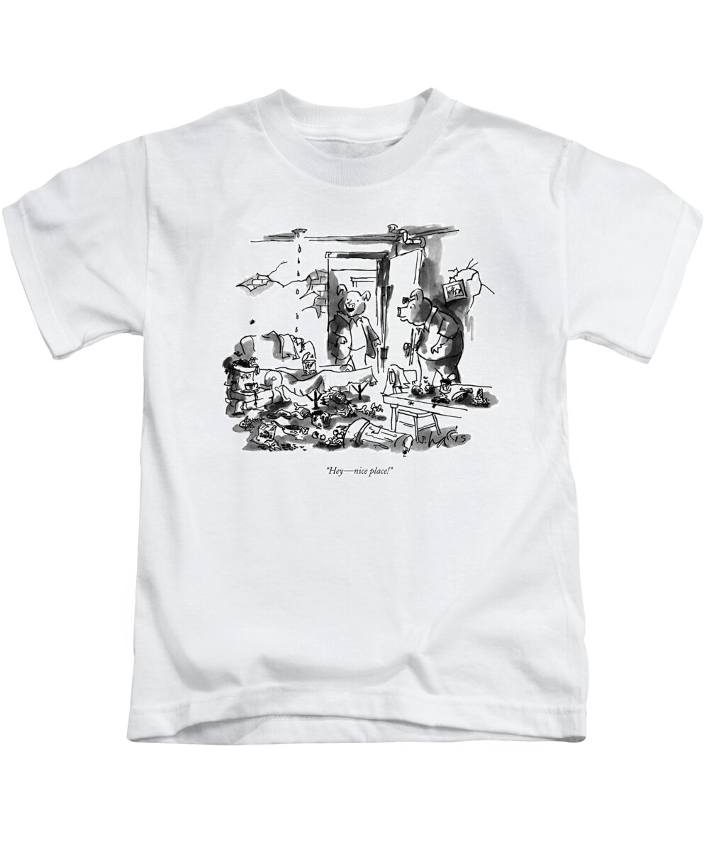 

 Pig Who Enters Completely Messy Apartment Says To Another Pig. The Place Is Littered With Garbage. 
Cliche Kids T-Shirt featuring the drawing Hey - Nice Place! by Sidney Harris
