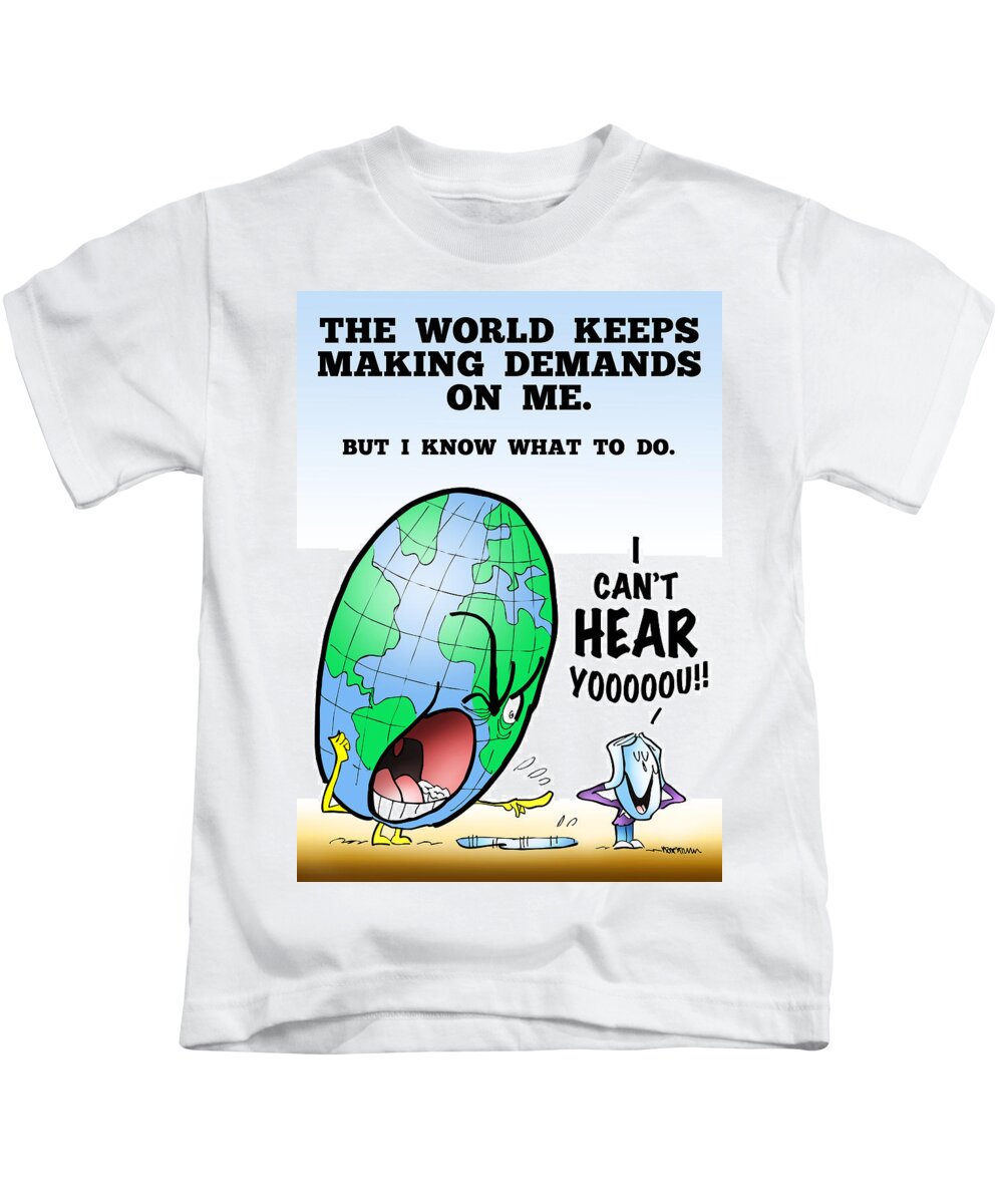 World Kids T-Shirt featuring the digital art I Can't Hear You by Mark Armstrong