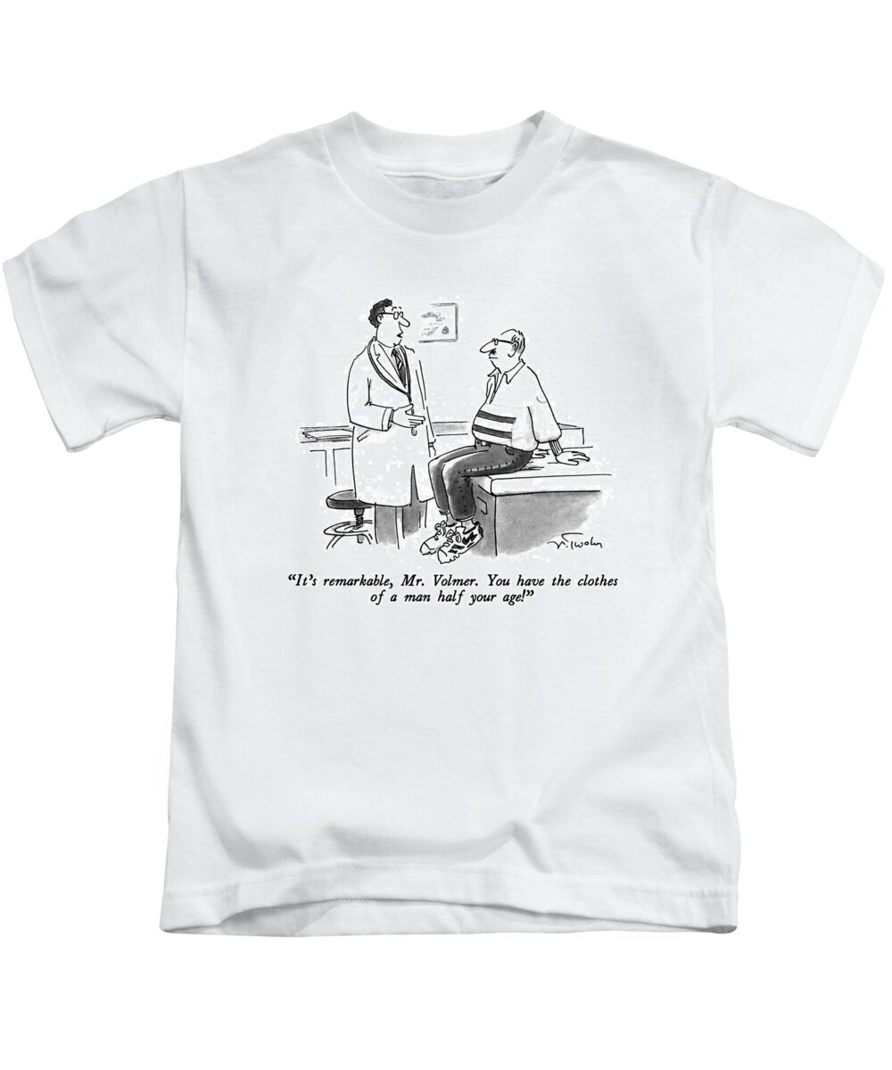 

 Doctor To Middle-aged Patient In Jeans Kids T-Shirt featuring the drawing It's Remarkable by Mike Twohy