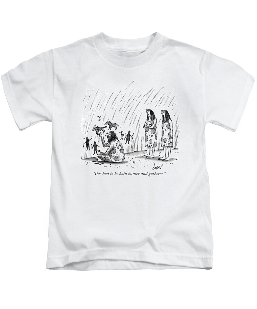 Cavemen Kids T-Shirt featuring the drawing I've Had To Be Both Hunter And Gatherer by Tom Cheney