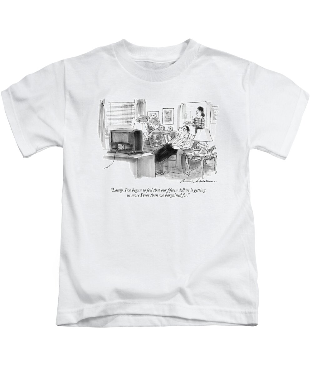 
(man Watching Tv Kids T-Shirt featuring the drawing Lately, I've Begun To Feel That Our Fifteen by Bernard Schoenbaum