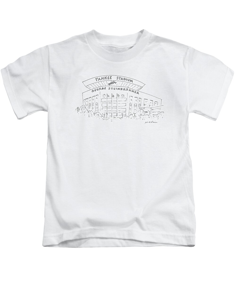 (at Yankee Stadium There Is A Banner That Reads 'yankee Stadium With George Seinbrenner.')
Sports Kids T-Shirt featuring the drawing New Yorker June 15th, 1987 by Michael Maslin