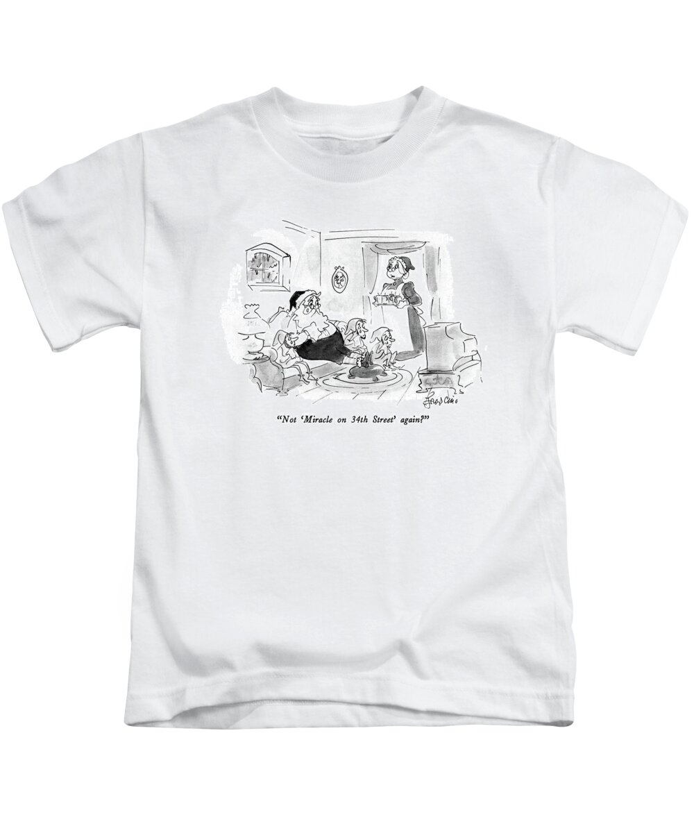 

 Santa's Wife To Santa & 3 Elves Kids T-Shirt featuring the drawing Not 'miracle On 34th Street' Again? by Edward Frascino