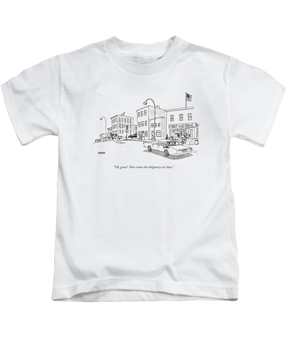 Police -general Kids T-Shirt featuring the drawing Oh, Great! Here Comes The Obligatory Car Chase by Jack Ziegler