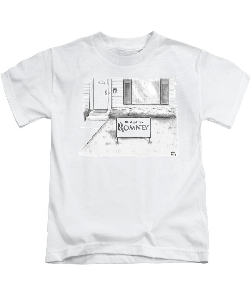 Elections-politicians + Campaigns Kids T-Shirt featuring the drawing Picket Sign Outside A Home Reads by Paul Noth