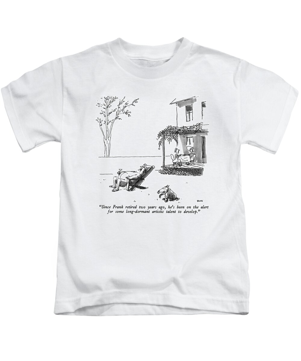 

 Woman To Friend On Porch Kids T-Shirt featuring the drawing Since Frank Retired Two Years Ago by George Booth