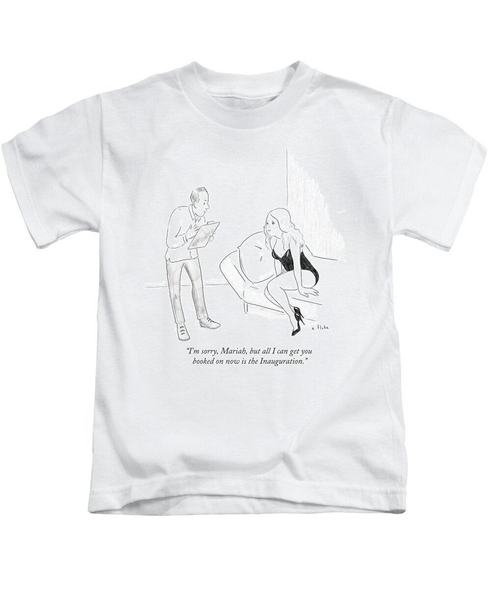 I'm Sorry Kids T-Shirt featuring the drawing Sorry Mariah But All I Can Get You Booked On Now by Emily Flake
