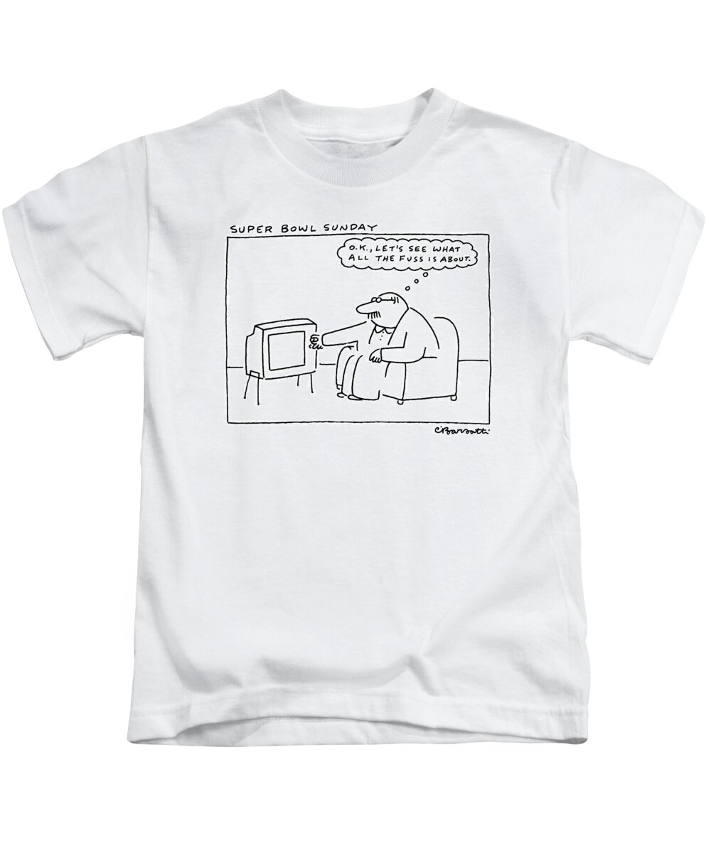 Men Kids T-Shirt featuring the drawing Super Bowl Sunday by Charles Barsotti