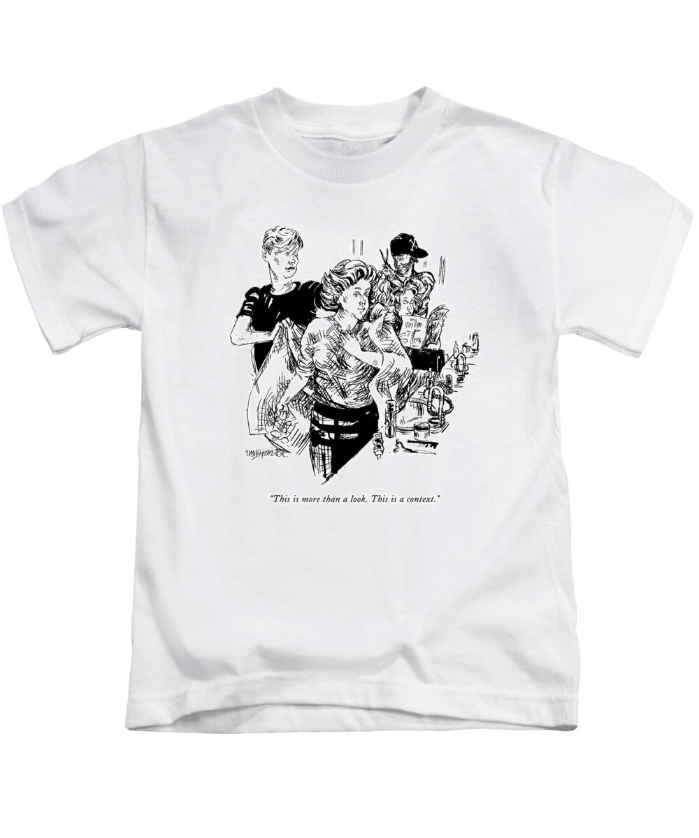 Writers Kids T-Shirt featuring the drawing This Is More Than A Look. This Is A Context by William Hamilton