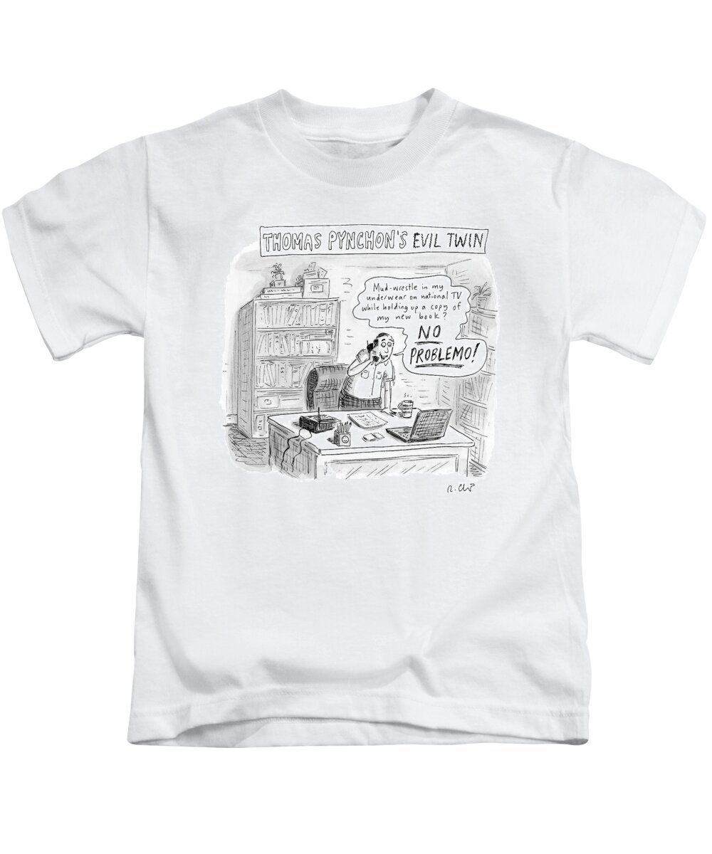 Writers Gravity's Rainbow Media

(man Talking On Telephone ) 120025 Rch Roz Chast Kids T-Shirt featuring the drawing Thomas Pynchon's Evil Twin by Roz Chast