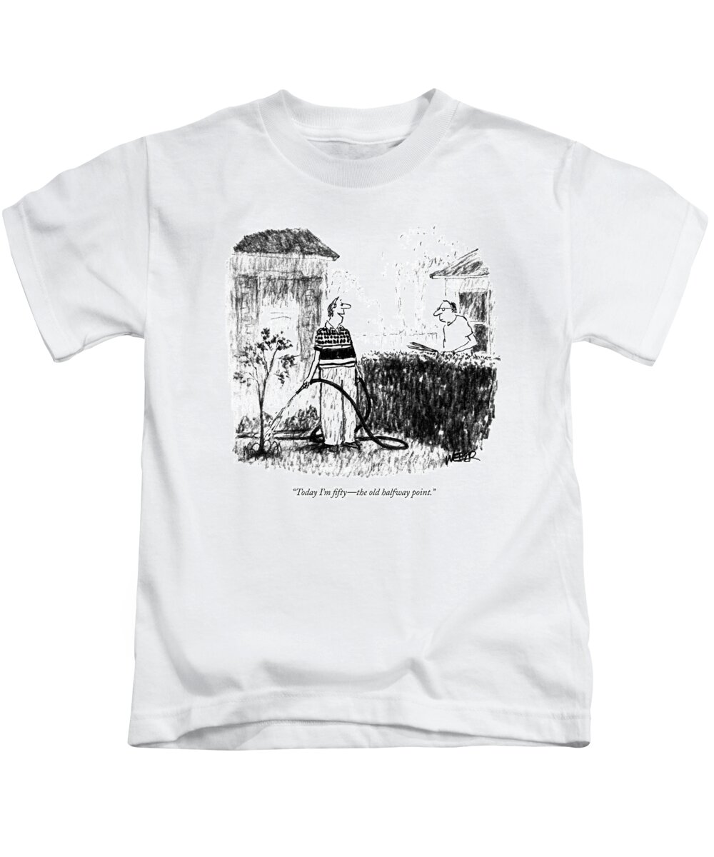 

 One Man Kids T-Shirt featuring the drawing Today I'm Fifty - The Old Halfway Point by Robert Weber