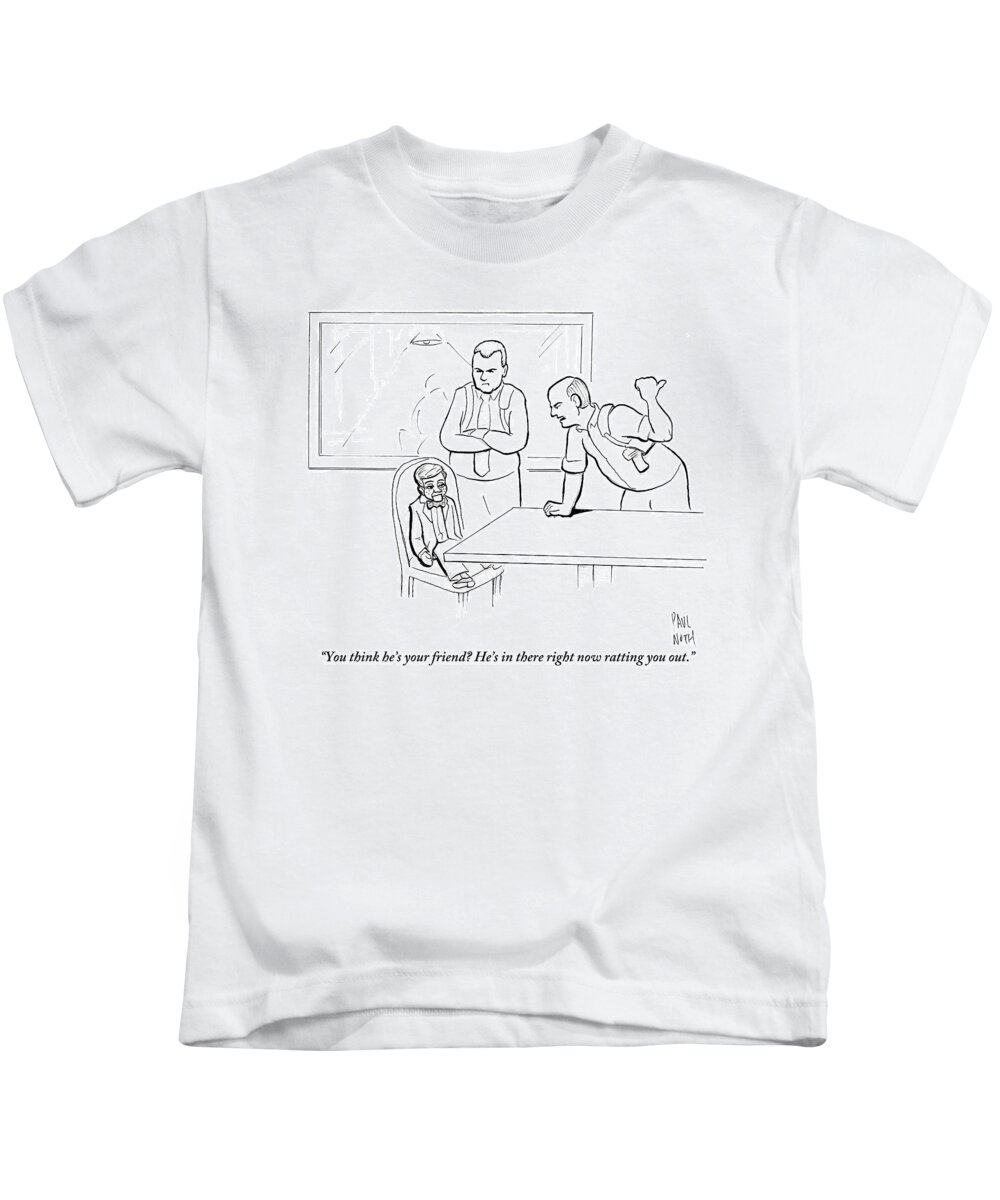 Ventriloquists Kids T-Shirt featuring the drawing Two Interrogators Talk To A Ventriloquist's Dummy by Paul Noth