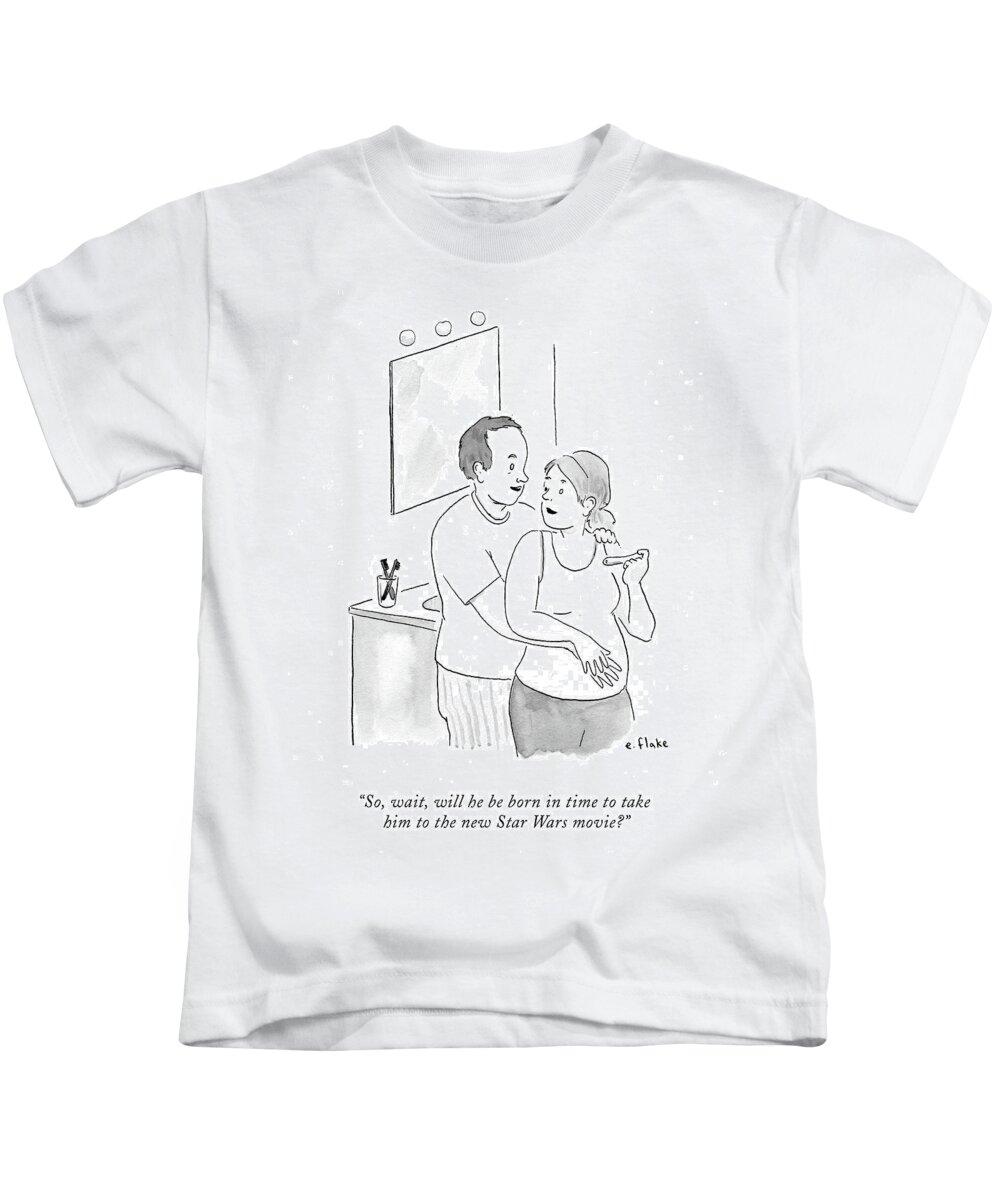 So Kids T-Shirt featuring the drawing Will He Be Born In Time To Take Him To The New by Emily Flake