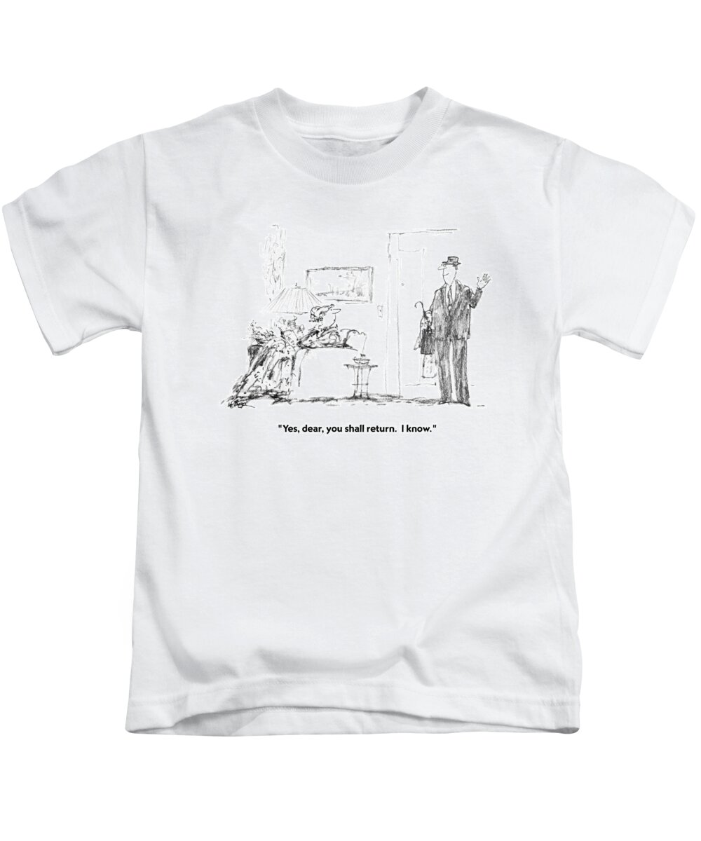 Ego Kids T-Shirt featuring the drawing Yes, Dear, You Shall Return. I Know by Robert Weber