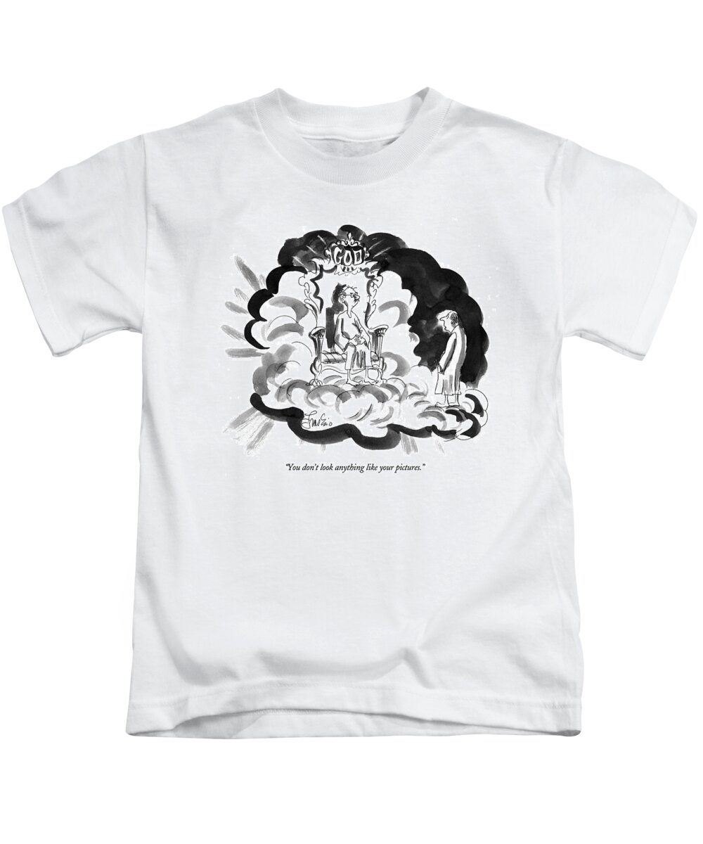 
Heaven Kids T-Shirt featuring the drawing You Don't Look Anything Like Your Pictures by Edward Frascino