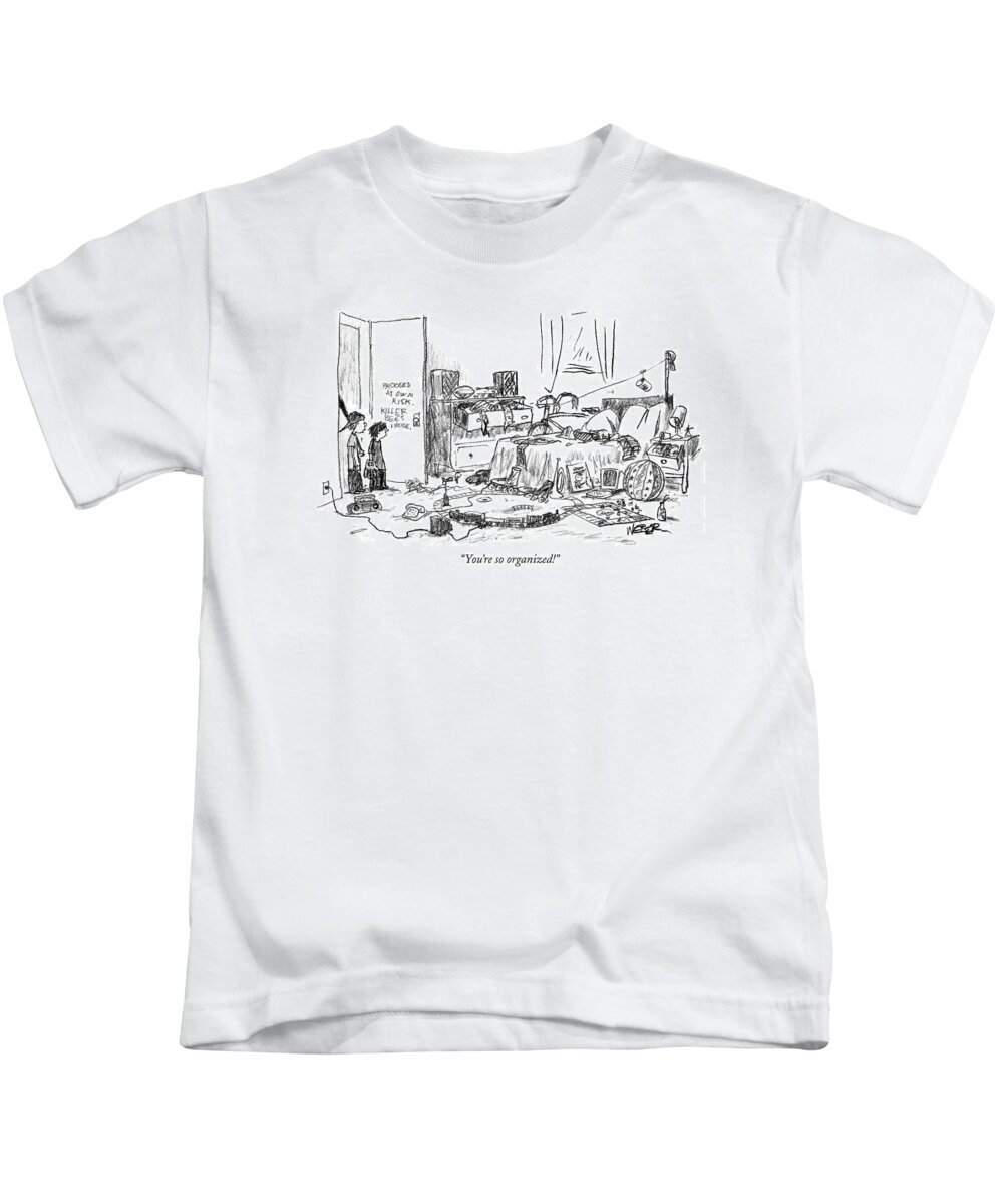 Organize Kids T-Shirt featuring the drawing You're So Organized! by Robert Weber