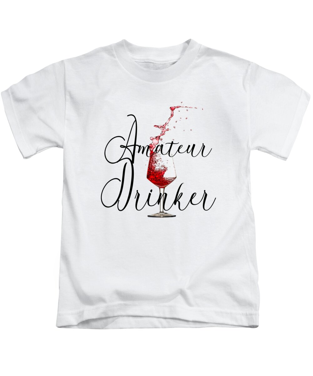 Lenaowens Kids T-Shirt featuring the digital art Amateur Drinker Visual Inspiration for Home Decor and Apparels by OLena Art