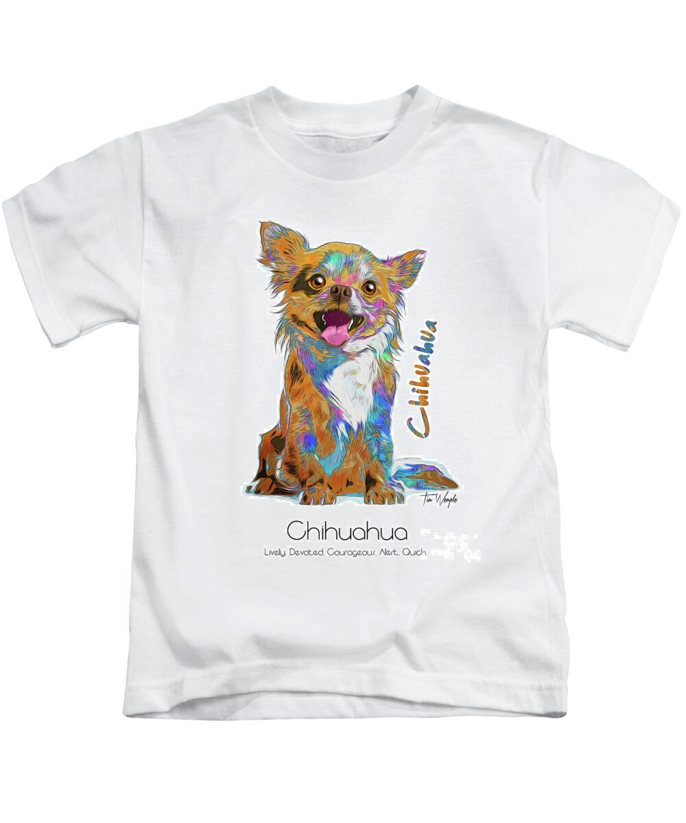 Chihuahua Kids T-Shirt featuring the digital art Chihuahua Pop Art by Tim Wemple