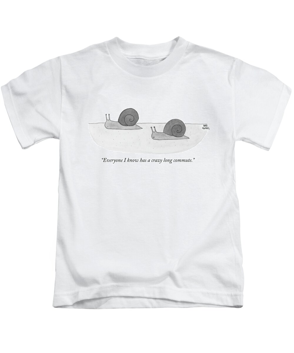 everyone I Know Has A Crazy Long Commute. Kids T-Shirt featuring the drawing Crazy Long Commute by Amy Hwang