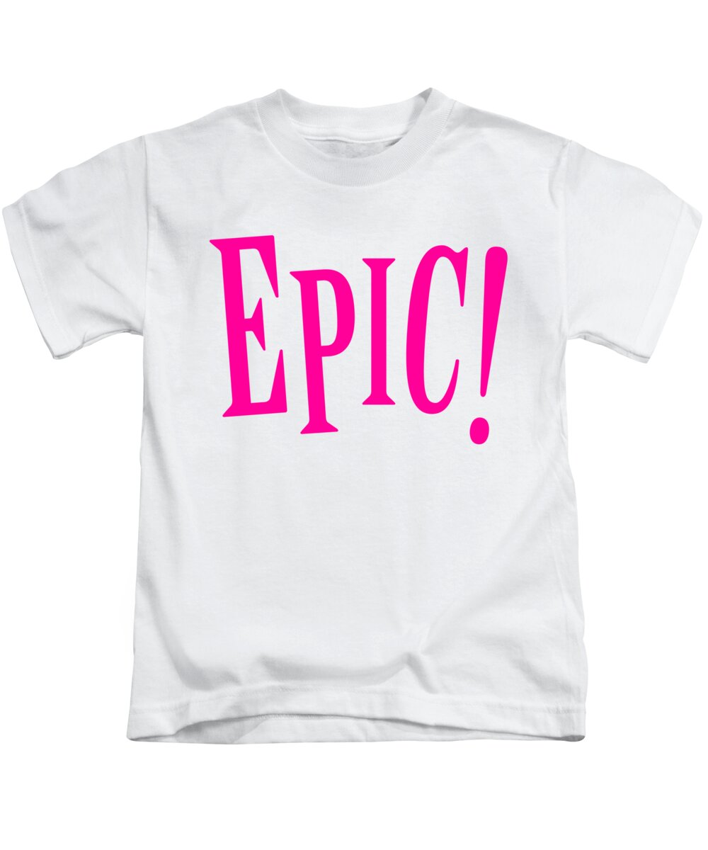 Epic Kids T-Shirt featuring the digital art Epic by Antique Images 