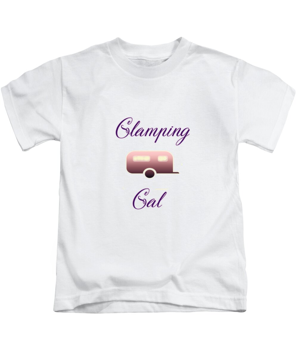 Glamping; Glamper; Camping; Camper; Glamping Gal; Camping Gal; Rv; Trailer; Home On Wheels; Vacation Home; Travel; Traveler Kids T-Shirt featuring the digital art Glamping Gals by Judy Hall-Folde