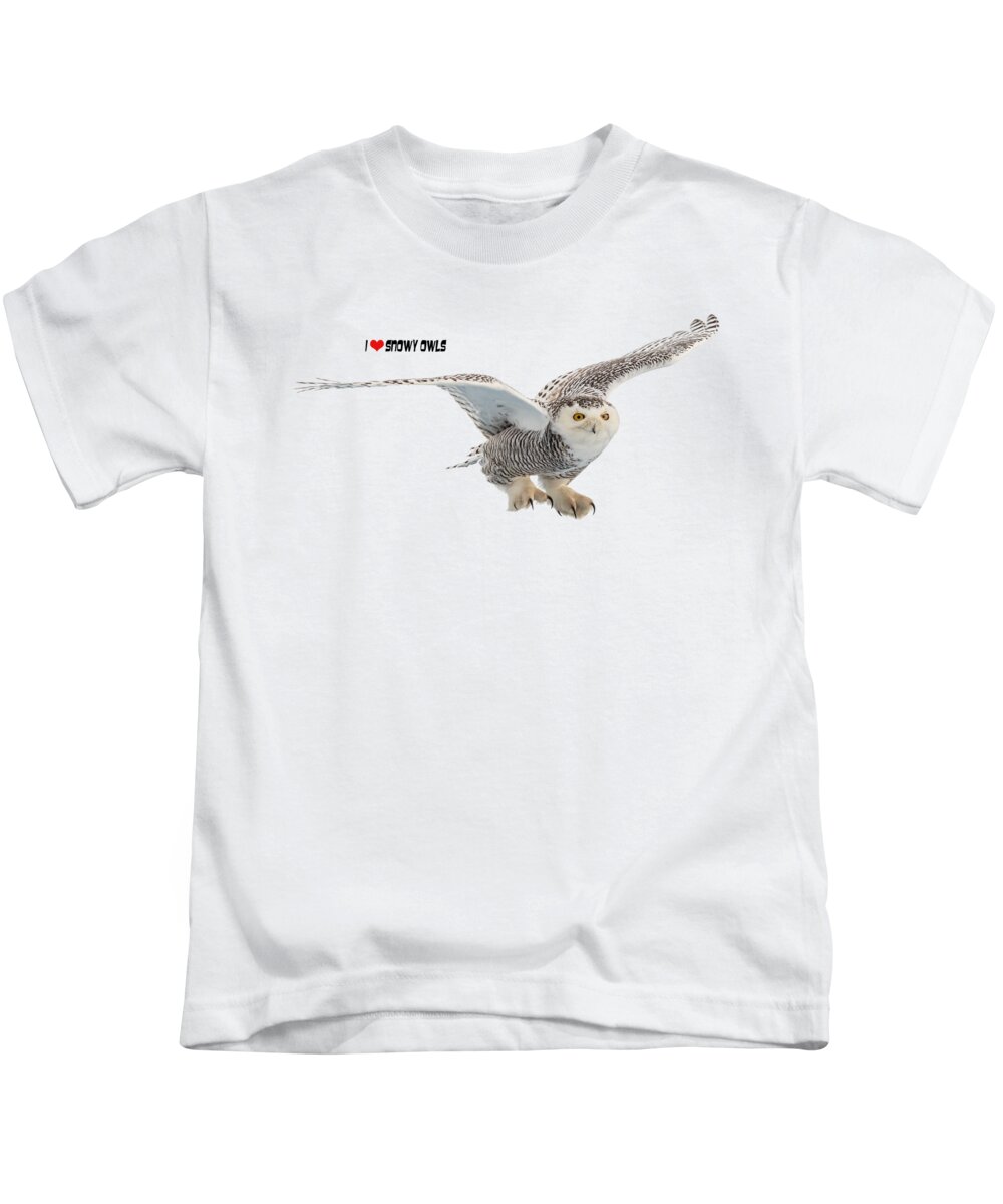 Snowy Owl Kids T-Shirt featuring the photograph I LOVE Snowy Owls T-Shirt by Everet Regal