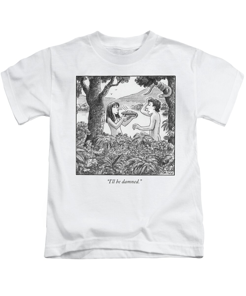 I'll Be Damned. Kids T-Shirt featuring the drawing I'll Be Damned by Harry Bliss