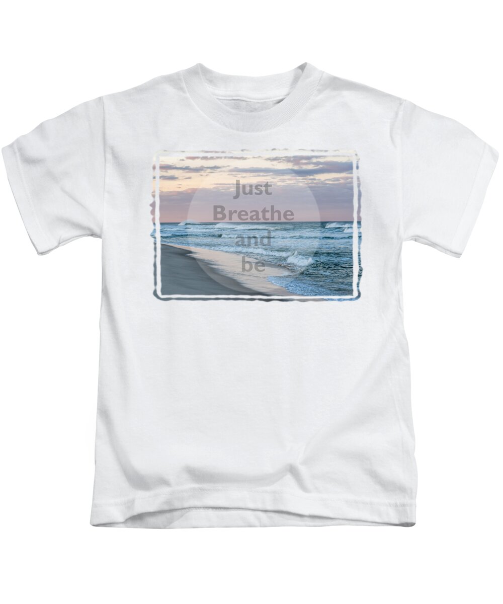 Terry D Photography Kids T-Shirt featuring the photograph Just Breathe and Be Beach by Terry DeLuco