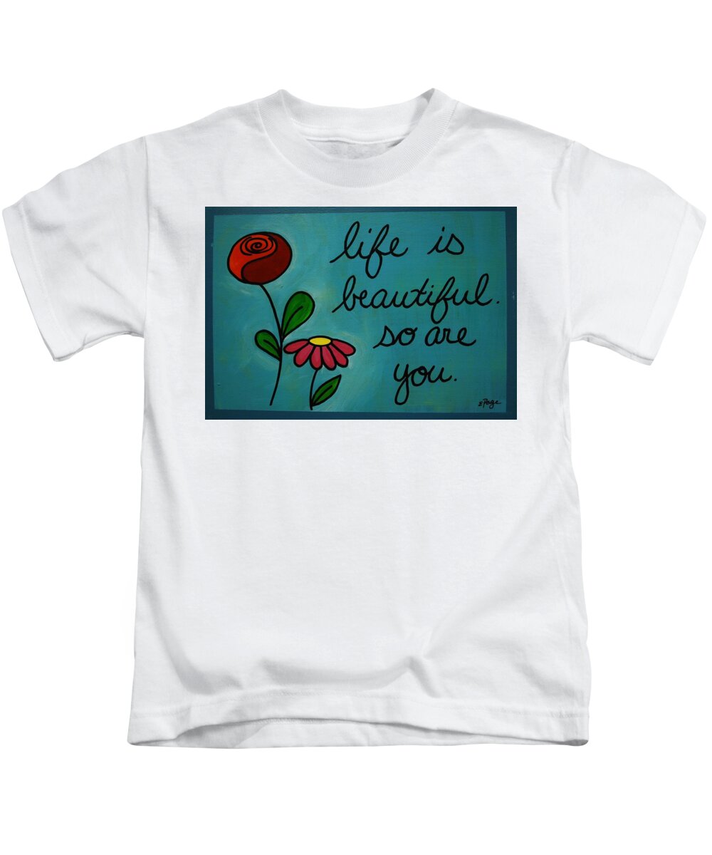 Love Kids T-Shirt featuring the painting Life Is Beautiful by Emily Page