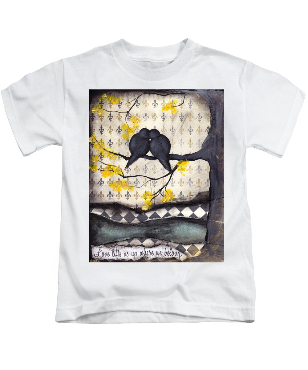 Birds Kids T-Shirt featuring the painting Love lifts us up where we belong by Abril Andrade