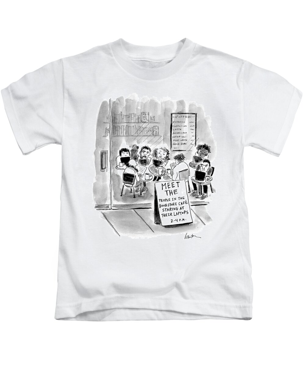 Meet The People In The Bookstore Cafe Staring At Their Laptops 2-4 P.m. Kids T-Shirt featuring the drawing Meet the people in the bookstore cafe by Mary Lawton