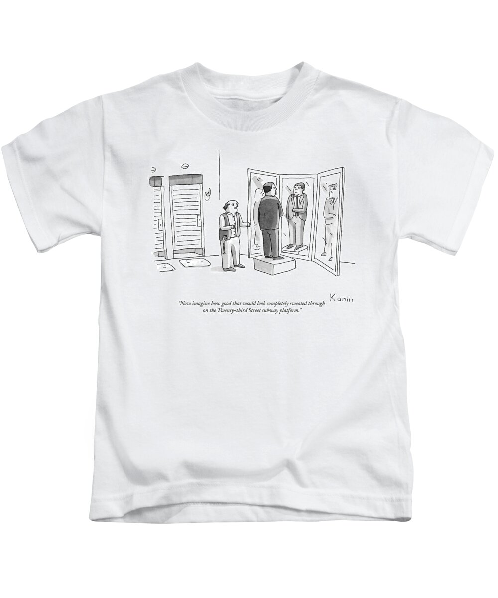 now Imagine How Good That Would Look Completely Sweated Through On The 23rd Street Subway Platform. Train Kids T-Shirt featuring the drawing Now imagine how good that would look completely sweated through by Zachary Kanin