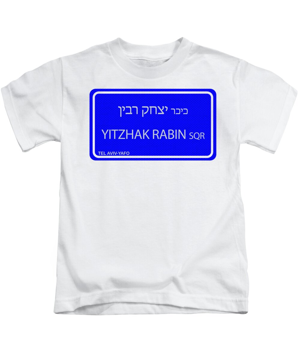 Rabin Kids T-Shirt featuring the digital art Rabin Square Tel Aviv, Israel by Humorous Quotes