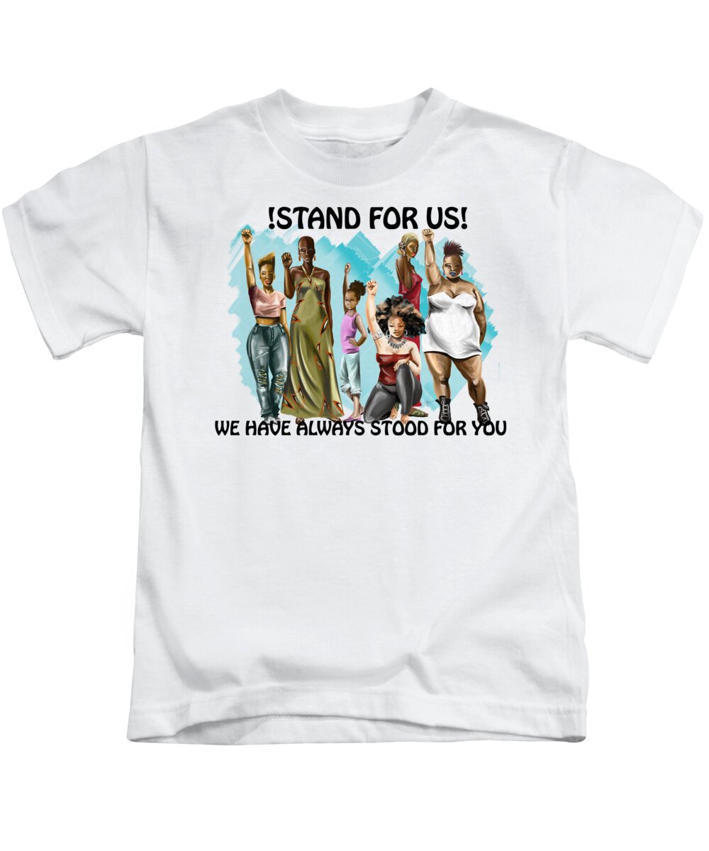 Sisters Kids T-Shirt featuring the drawing STAND FOR US with writing by Terri Meredith