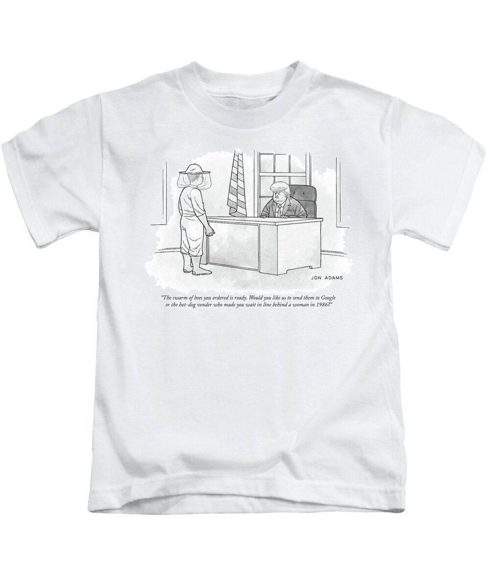 the Swarm Of Bees You Ordered Is Ready. Would You Like Us To Send Them To Google Or The Hot-dog Vender Who Made You Wait In Line Behind A Woman In 1986? Kids T-Shirt featuring the drawing The swarm of bees you ordered is ready by Jon Adams
