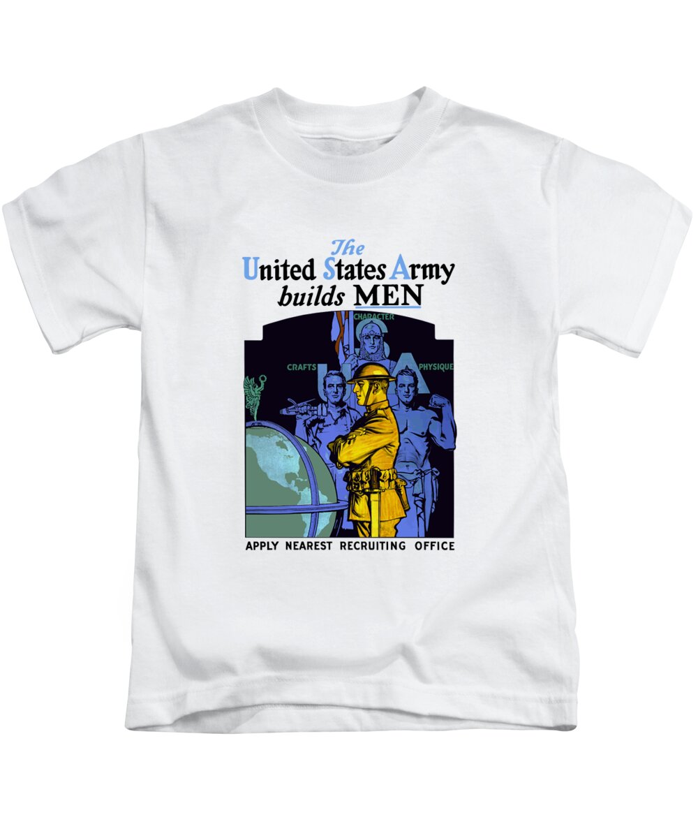 Us Army Kids T-Shirt featuring the painting The United States Army Builds Men by War Is Hell Store