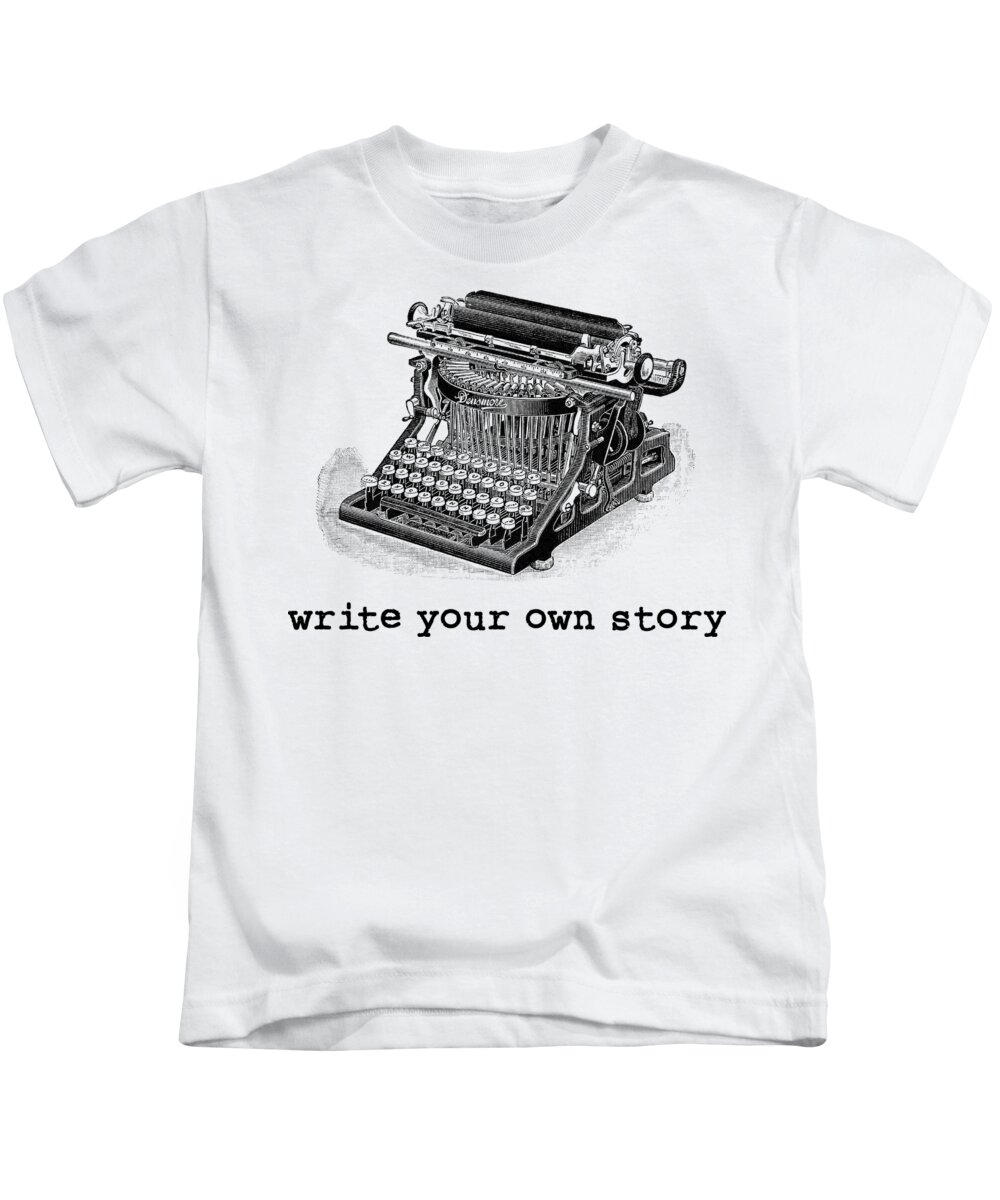 Tee Kids T-Shirt featuring the digital art Write Your Own Story T-shirt by Edward Fielding