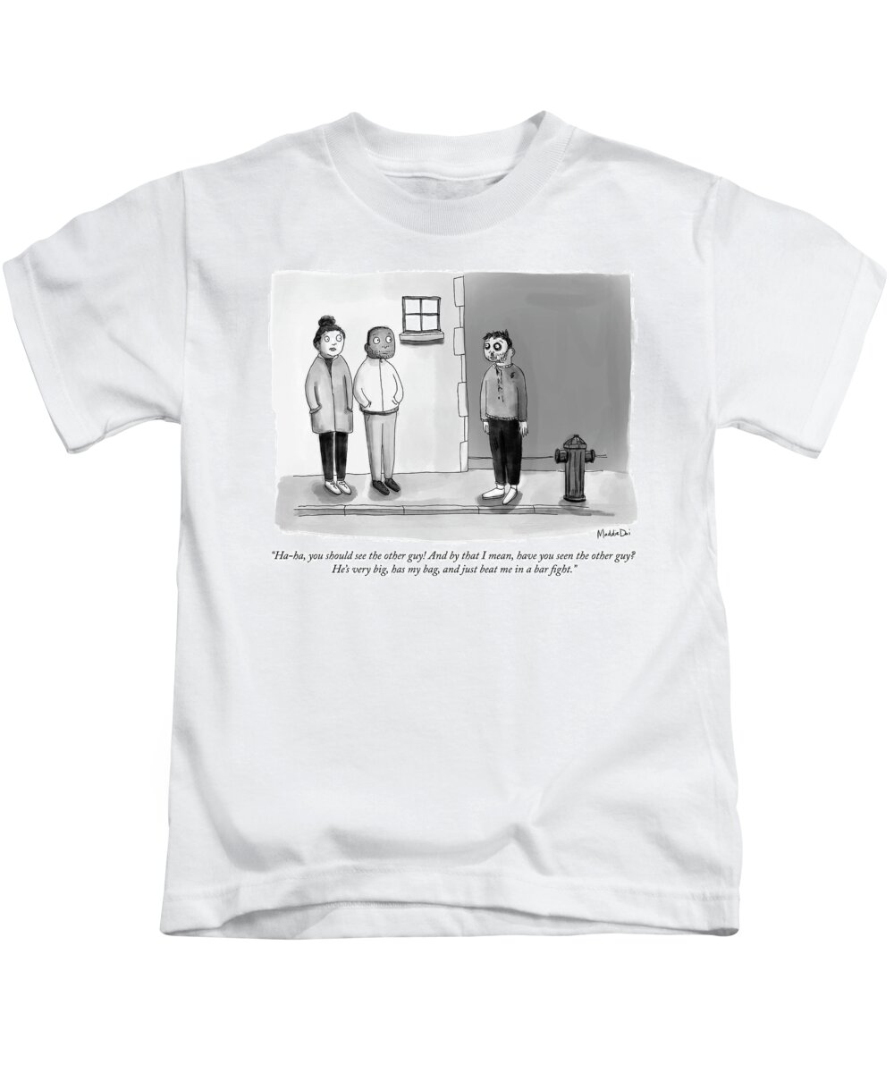Ha-ha Kids T-Shirt featuring the drawing You Should See the Other Guy by Maddie Dai