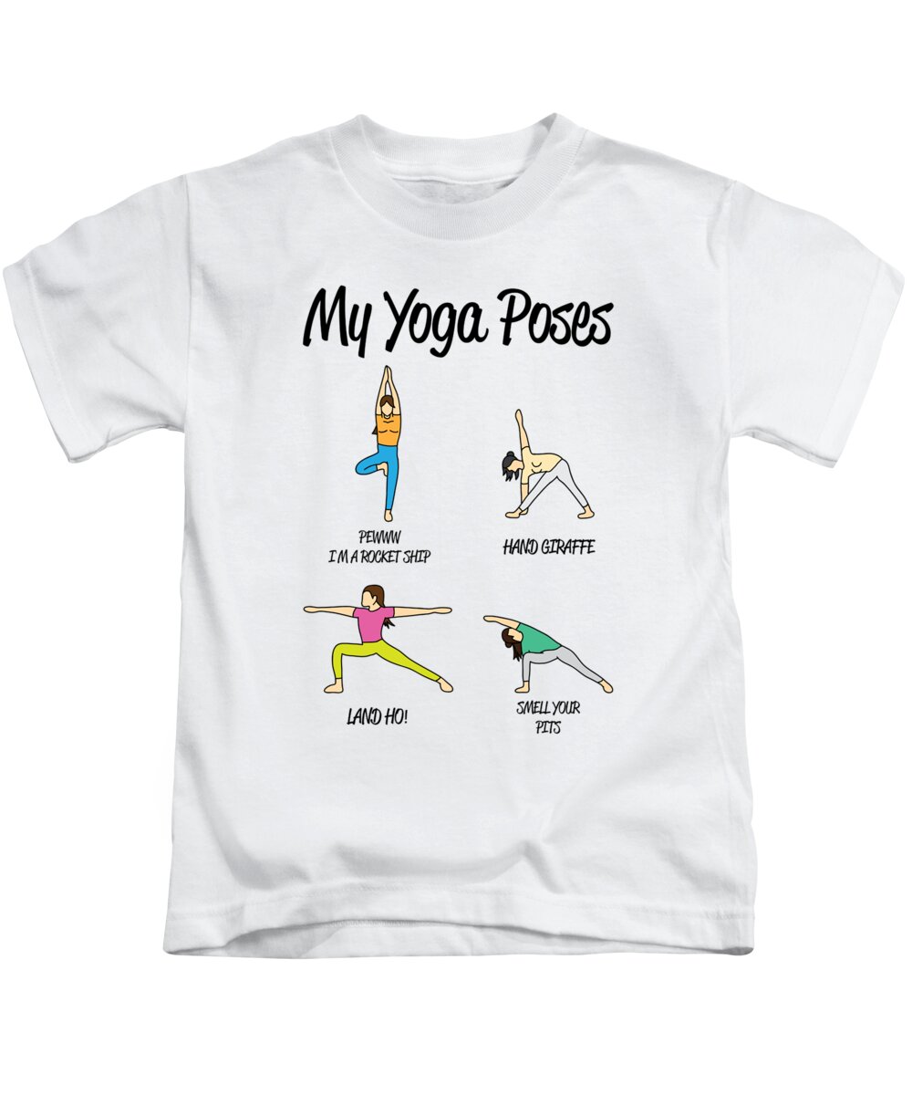 Funny Yoga Art for Women and Men Namaste Flexible Pose Light #2 Kids T-Shirt  by Nikita Goel - Fine Art America