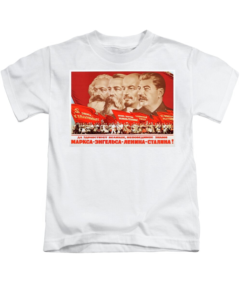 Marx Kids T-Shirt featuring the painting Marx, Engels, Lenin and Stalin, 1953 Propaganda poster by Vincent Monozlay