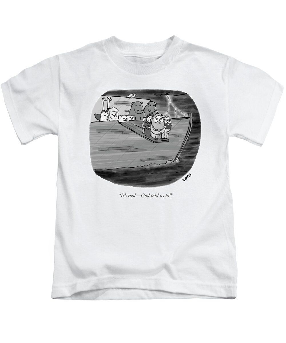 it's Coolgod Told Us To! Noah's Ark Kids T-Shirt featuring the drawing God Told Us To by Lars Kenseth